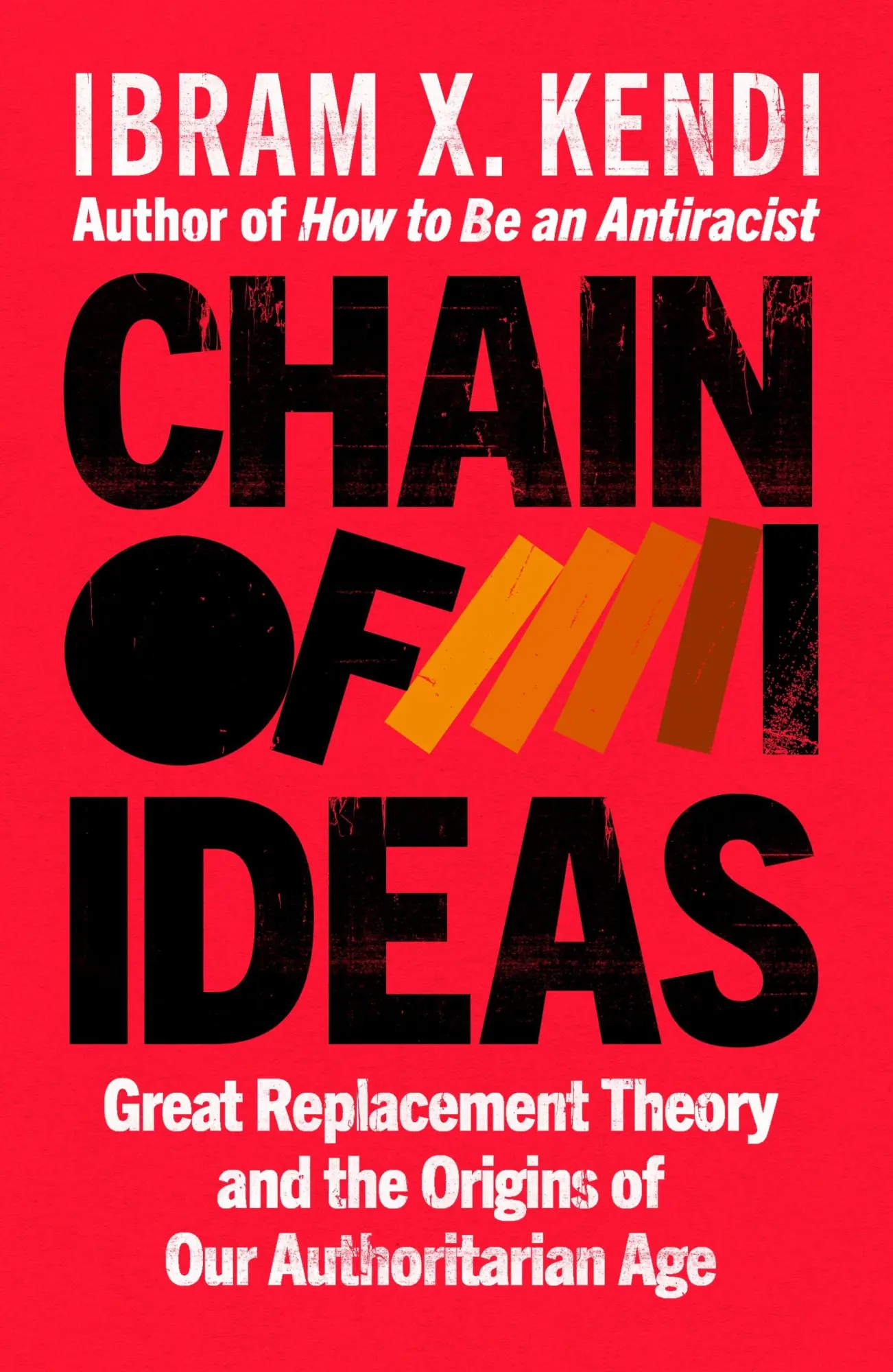 Cover: 9781847929372 | Chain of Ideas | Ibram X. Kendi | Taschenbuch | Englisch | 2026