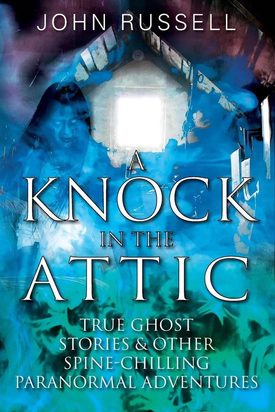 Cover: 9781977239372 | A Knock in the Attic | John Russell | Taschenbuch | Englisch | 2021