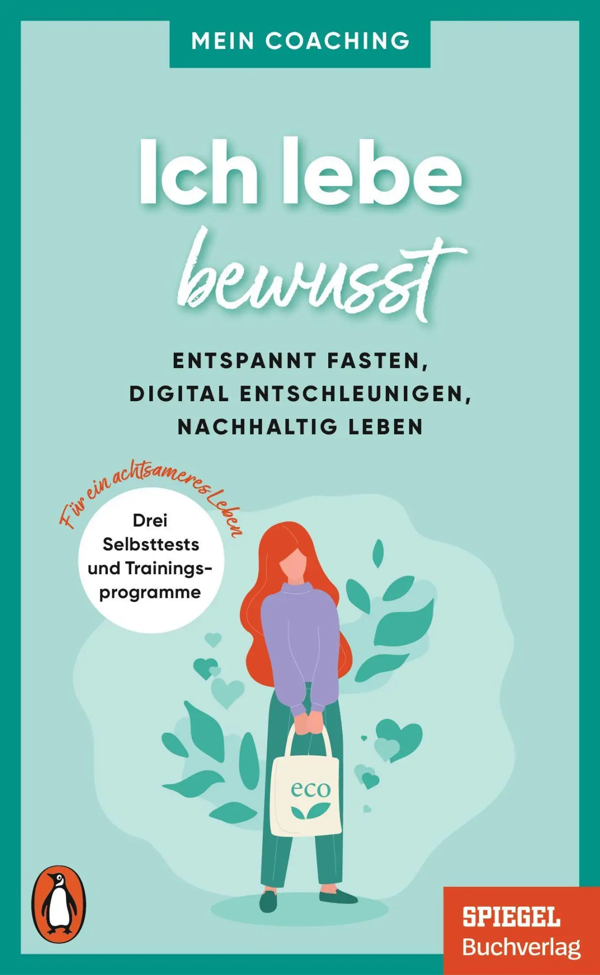 Cover: 9783328109372 | Ich lebe bewusst | Marianne Wellershoff | Taschenbuch | 224 S. | 2023