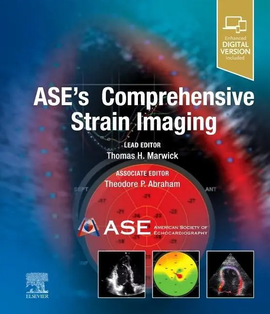 Cover: 9780323759472 | ASE's Comprehensive Strain Imaging | Theodore P. Abraham (u. a.)