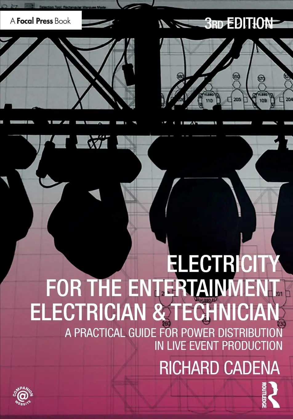 Cover: 9780367249472 | Electricity for the Entertainment Electrician &amp; Technician | Cadena