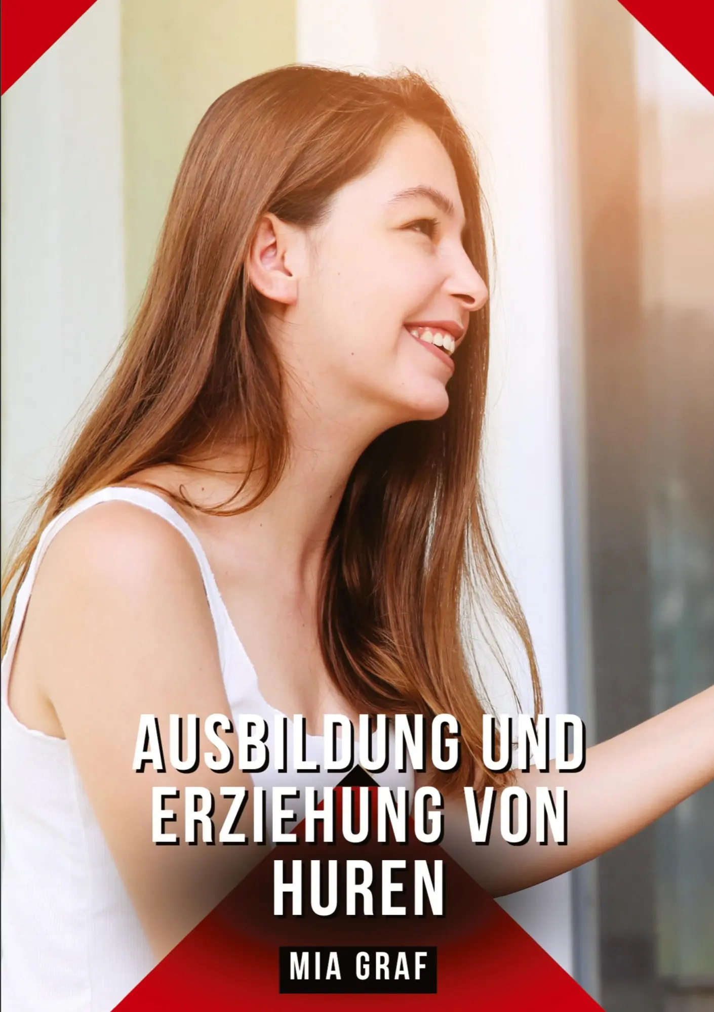 Cover: 9783384469472 | Ausbildung und Erziehung von Huren | Mia Graf | Taschenbuch | Deutsch