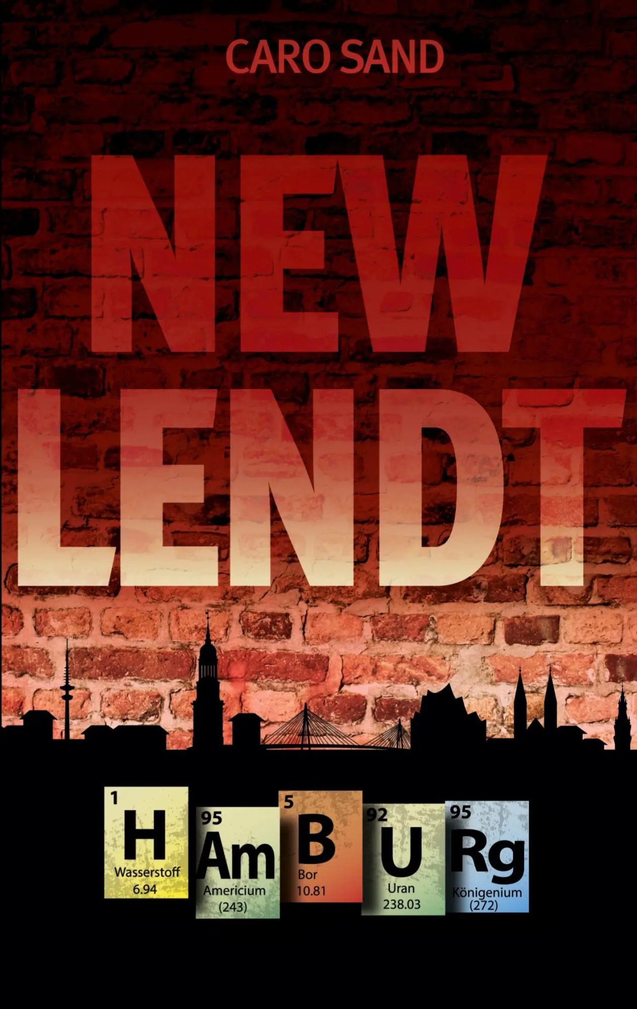 Cover: 9783695189472 | New Lendt Hamburg | Urban Fantasy trifft auf historische Fantasy