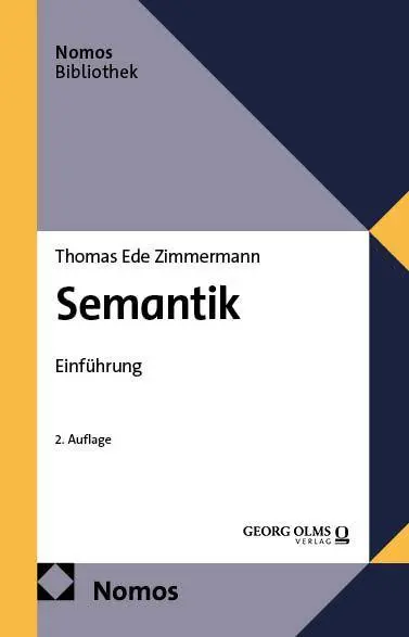 Cover: 9783756019472 | Semantik | Einführung | Thomas Ede Zimmermann | Taschenbuch | 270 S.