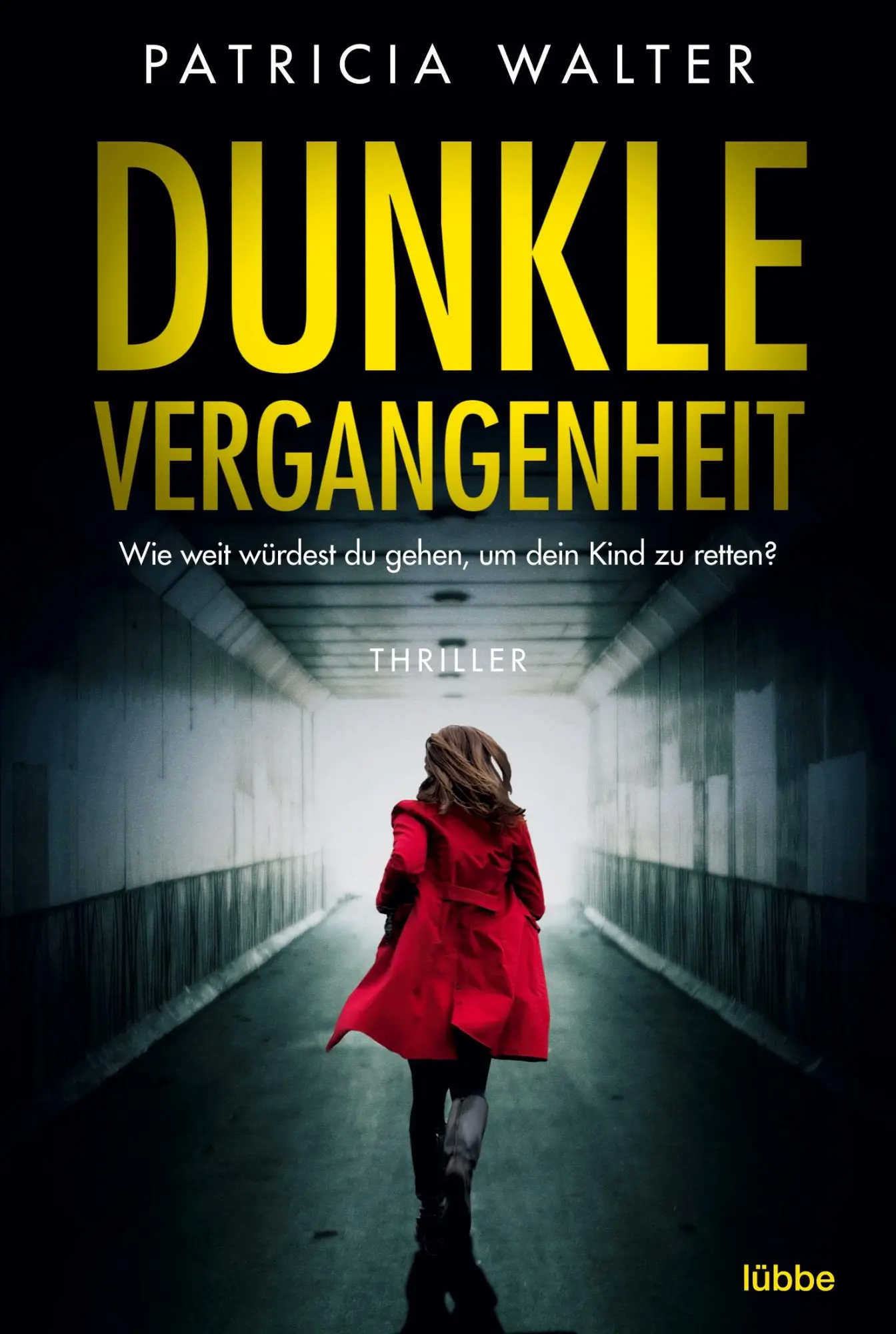 Cover: 9783404179572 | Dunkle Vergangenheit | Thriller | Patricia Walter | Taschenbuch | 2020