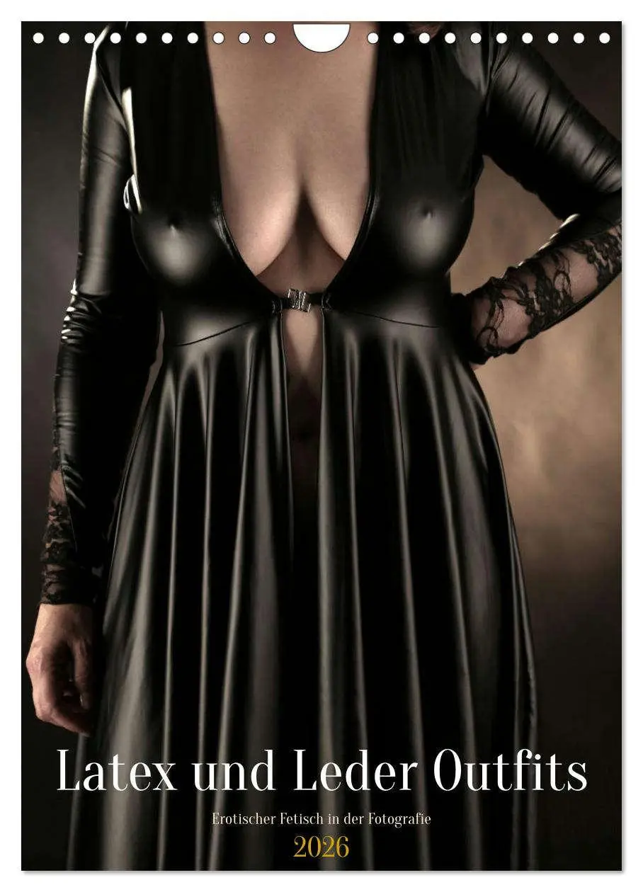 Cover: 9783457269572 | Latex und Leder Outfits (Wandkalender 2026 DIN A4 hoch), CALVENDO...