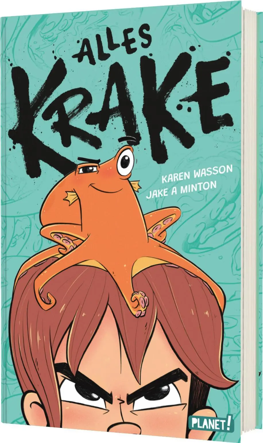 Cover: 9783522509572 | Alles Krake | Witziges Comic-Abenteuer für Kinder ab 9 | Karen Wasson