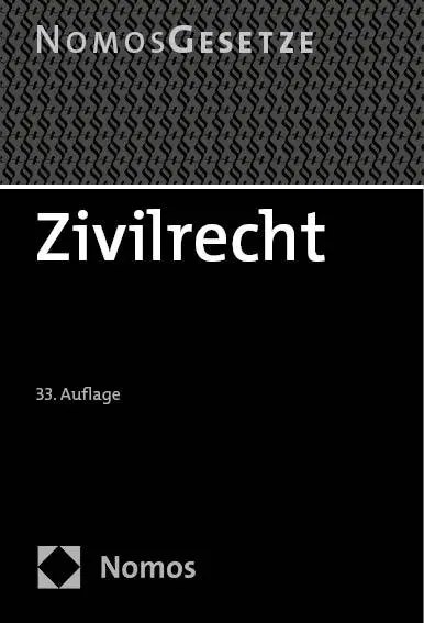 Cover: 9783756009572 | Zivilrecht | Textsammlung | Taschenbuch | NomosGesetze | 2337 S.