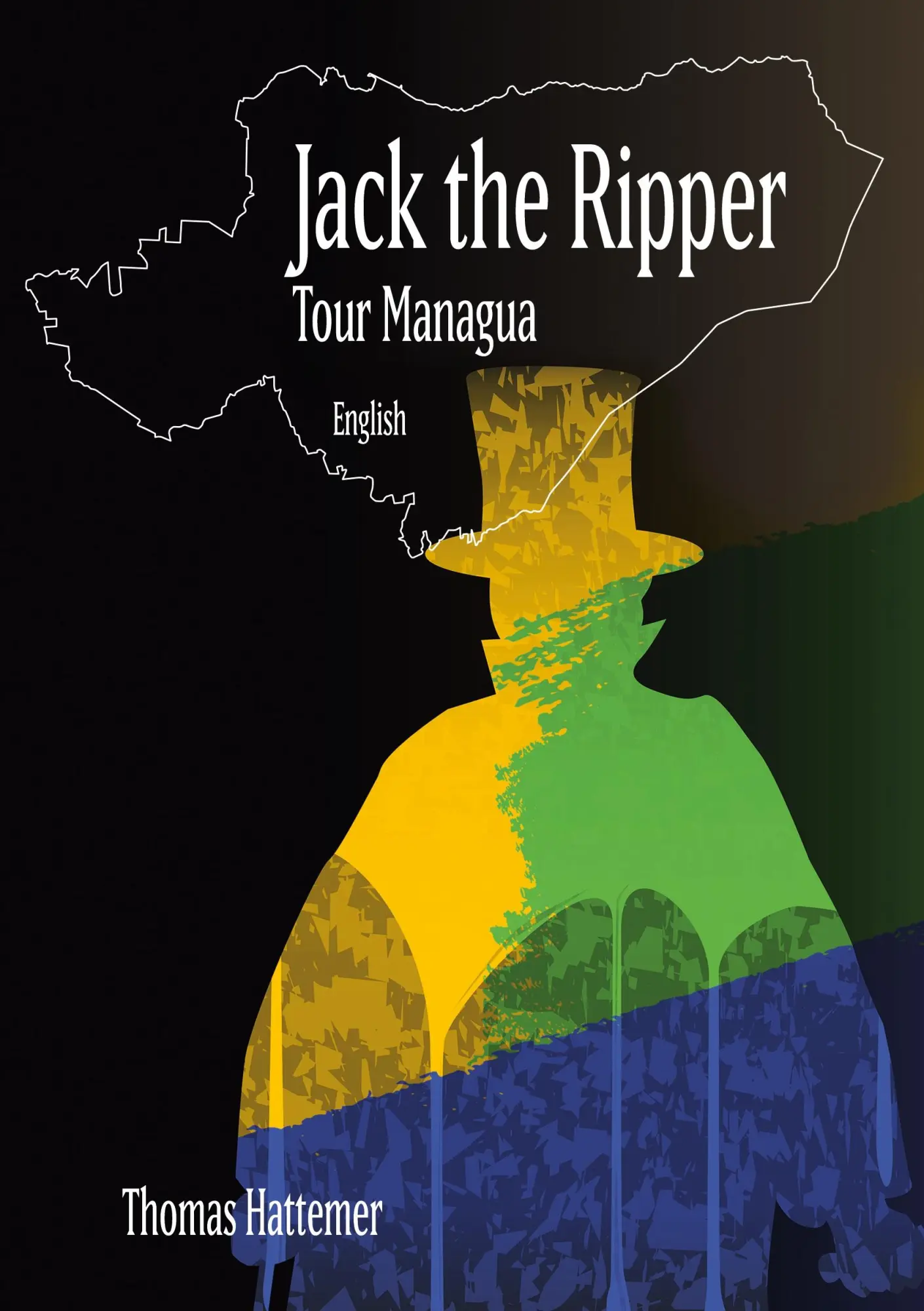 Cover: 9783756249572 | Jack the Ripper - Tour Managua | Code in Carl Feigenbaum, Photo 1892
