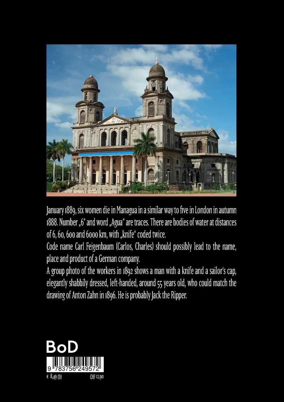 Rückseite: 9783756249572 | Jack the Ripper - Tour Managua | Code in Carl Feigenbaum, Photo 1892