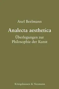 Cover: 9783826089572 | Analecta aesthetica | Überlegungen zur Philosophie der Kunst | Buch