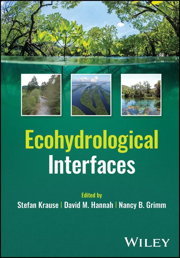 Cover: 9781119489672 | Ecohydrological Interfaces | Stefan Krause (u. a.) | Buch | 432 S.