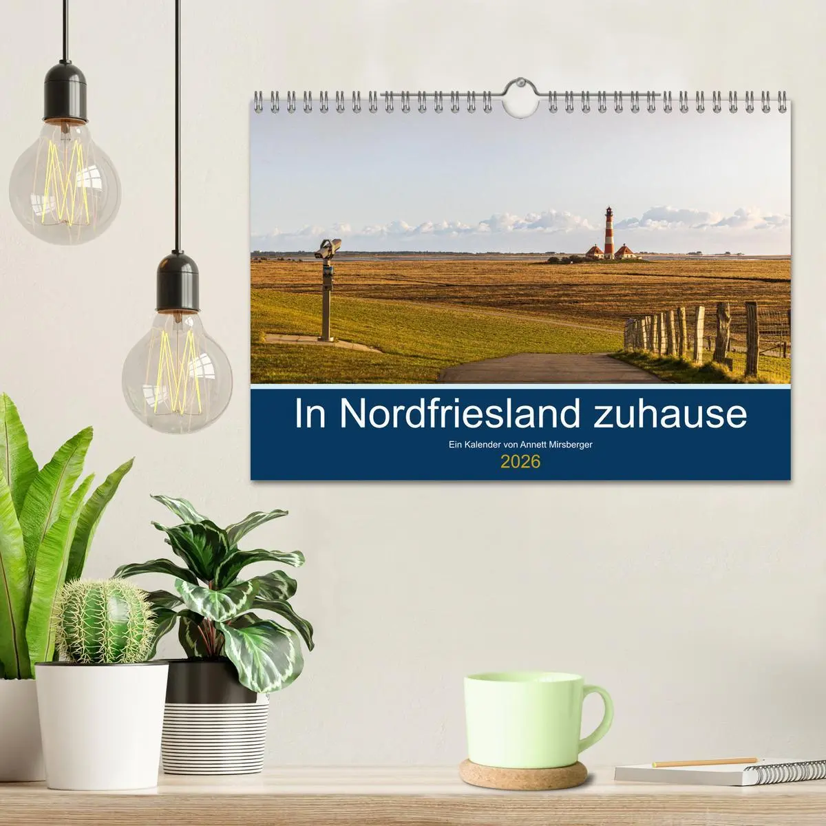 Bild: 9783457639672 | In Nordfriesland zuhause (Wandkalender 2026 DIN A4 quer), CALVENDO...