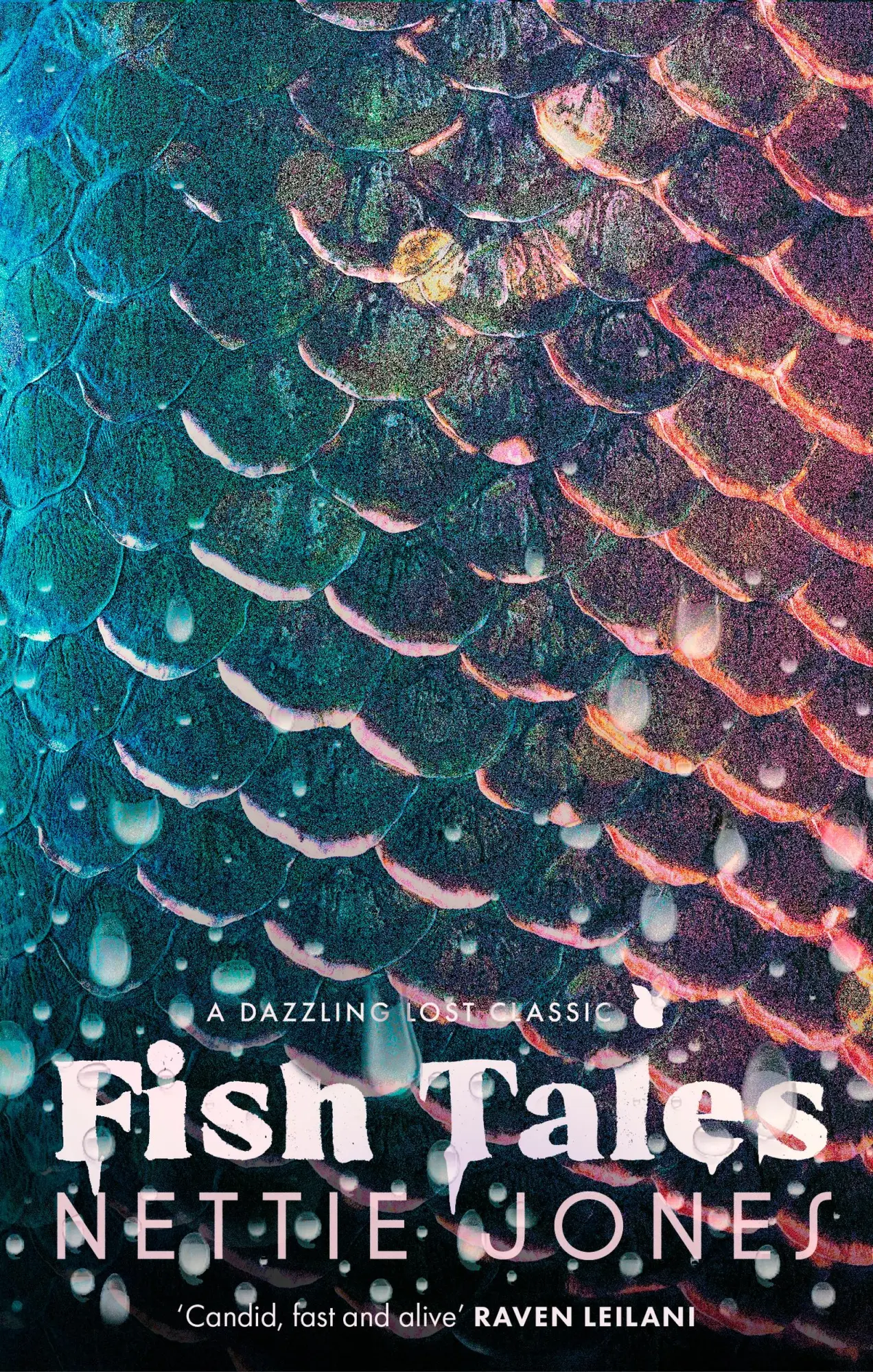 Cover: 9780349019772 | Fish Tales | The Dazzling Lost Classic | Nettie Jones | Buch | 242 S.
