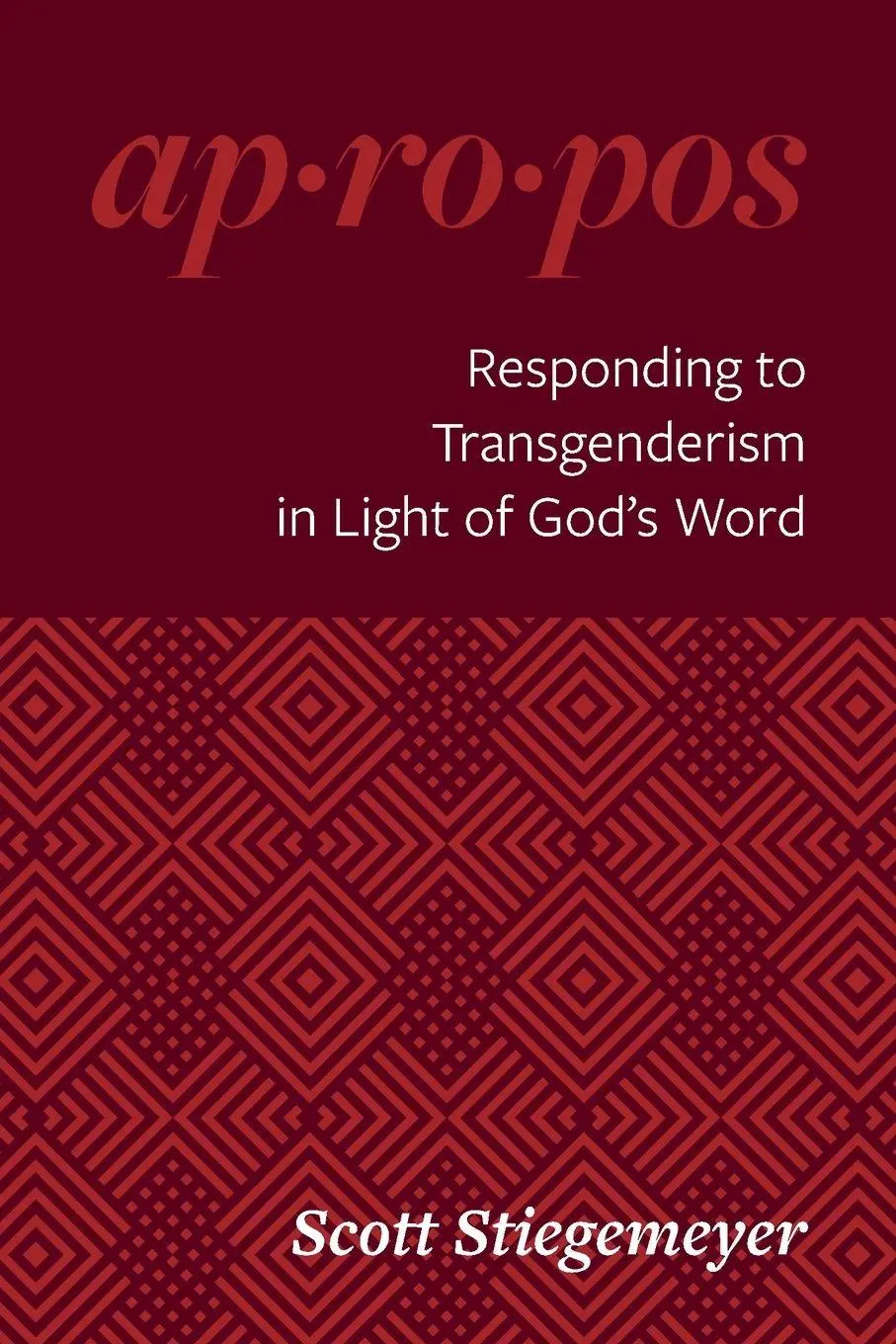 Cover: 9780758679772 | Apropos | Responding to Transgenderism in Light of God's Word | Buch