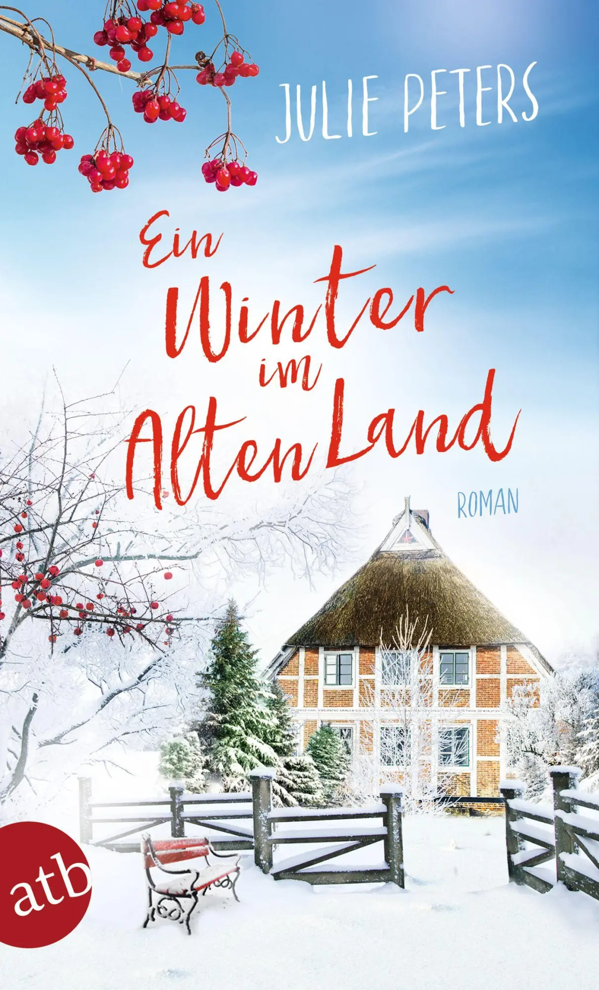 Cover: 9783746639772 | Ein Winter im Alten Land | Roman | Julie Peters | Taschenbuch | 330 S.