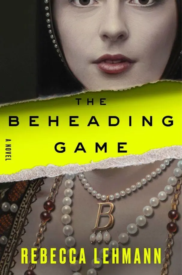 Cover: 9798217089772 | The Beheading Game | A Novel | Rebecca Lehmann | Taschenbuch | 2026