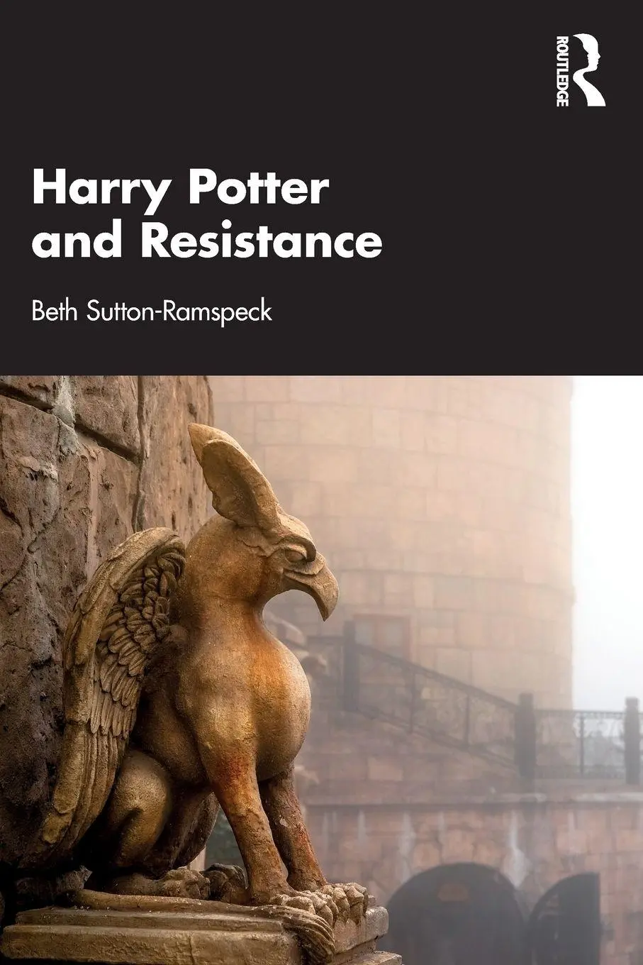 Cover: 9781032319872 | Harry Potter and Resistance | Beth Sutton-Ramspeck | Taschenbuch