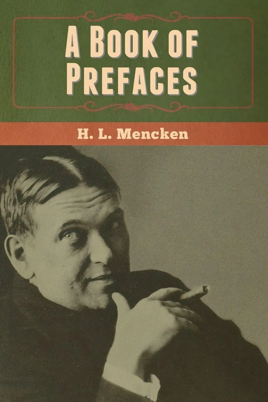 Cover: 9781647999872 | A Book of Prefaces | H. L. Mencken | Taschenbuch | Englisch | 2020