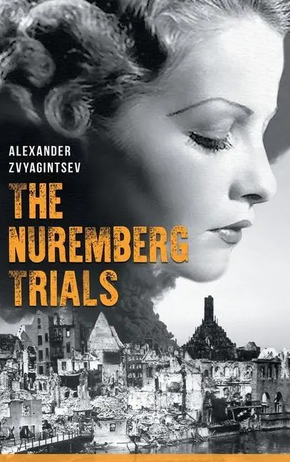 Cover: 9781784379872 | The Nuremberg Trials | Alexander Zvyagintsev | Buch | Englisch | 2022