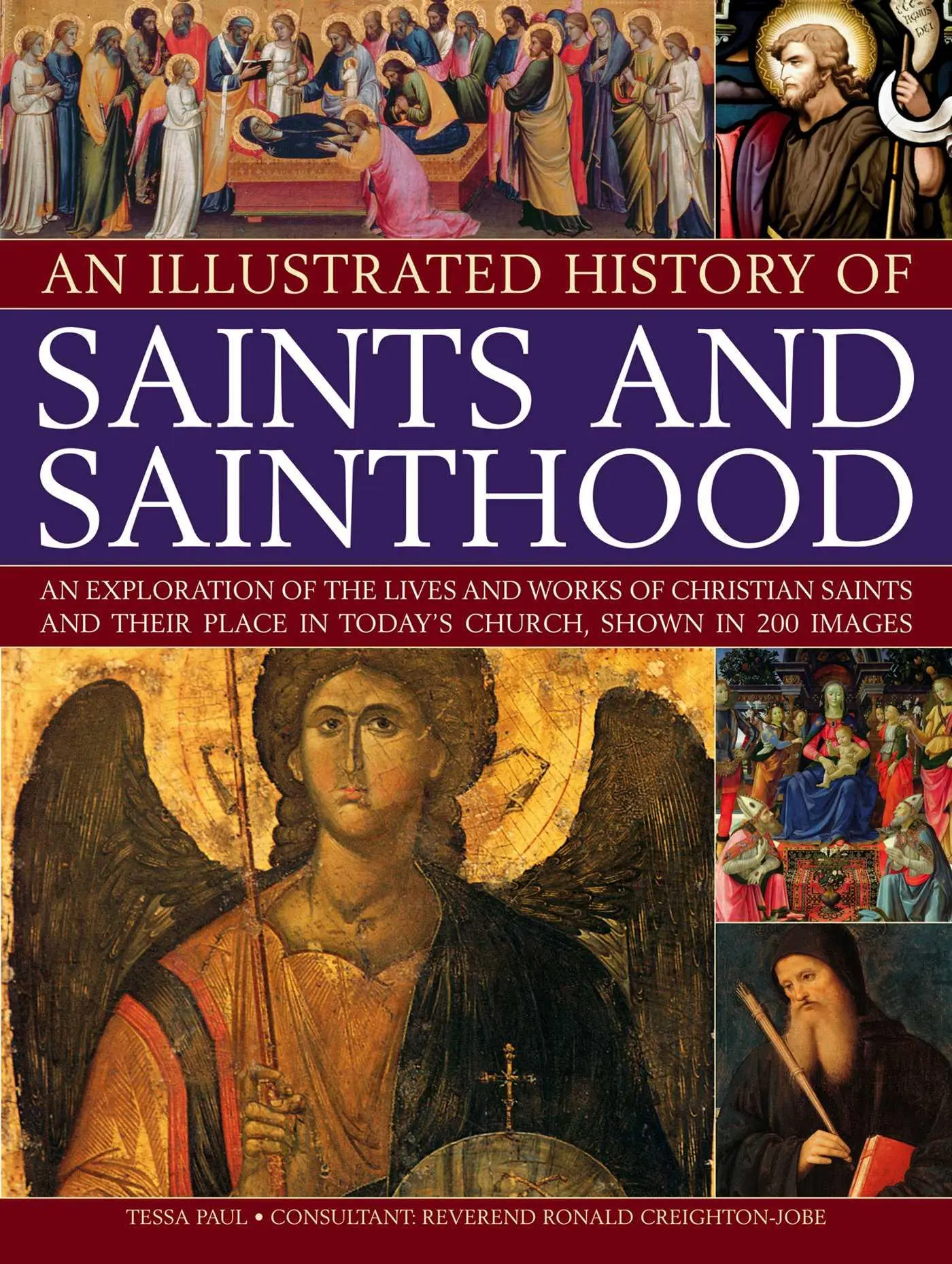 Cover: 9781844769872 | Illustrated History of Saints &amp; Sainthood | Creighton-Jobe | Buch