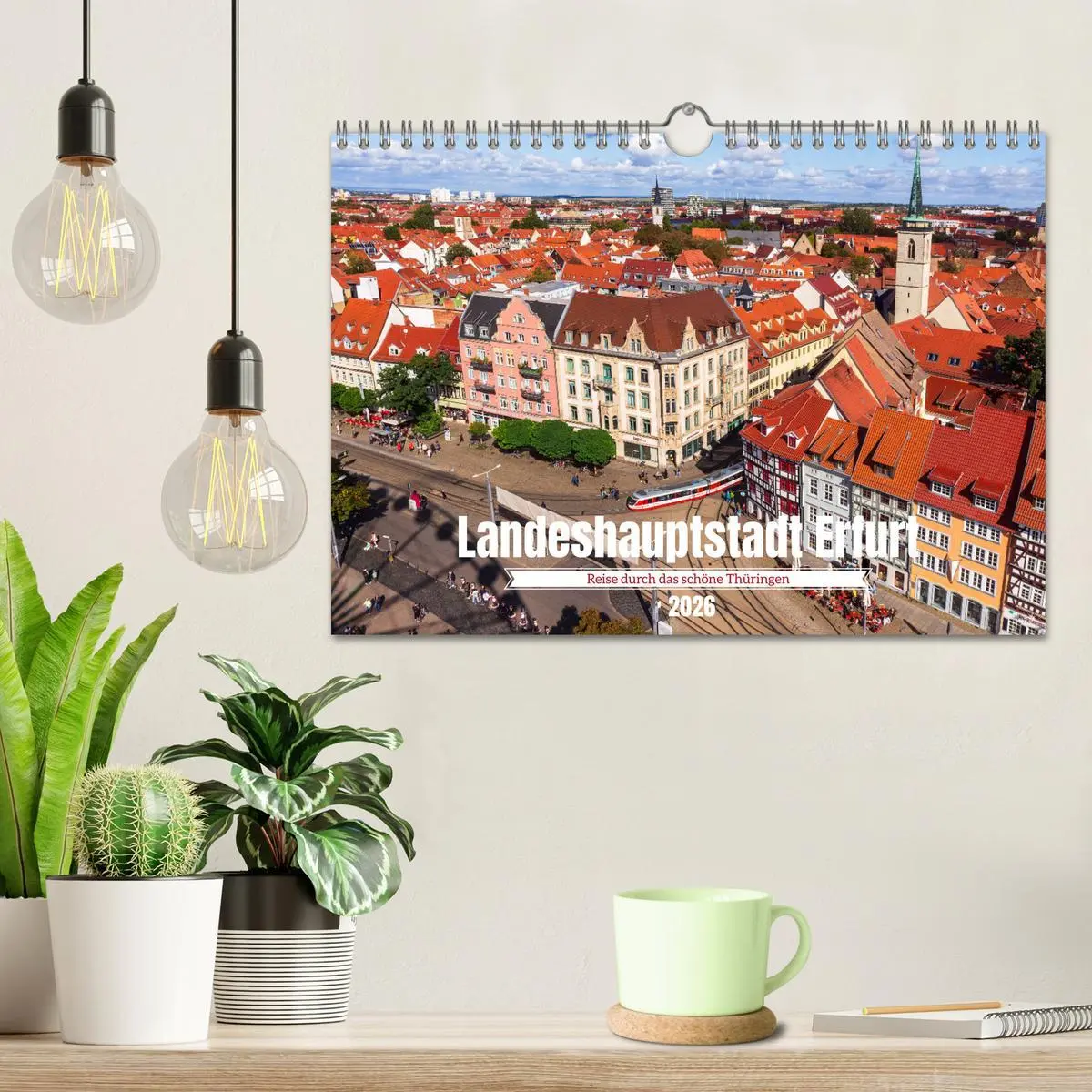 Bild: 9783457309872 | Landeshauptstadt Erfurt - Reise durch das schöne Thüringen...