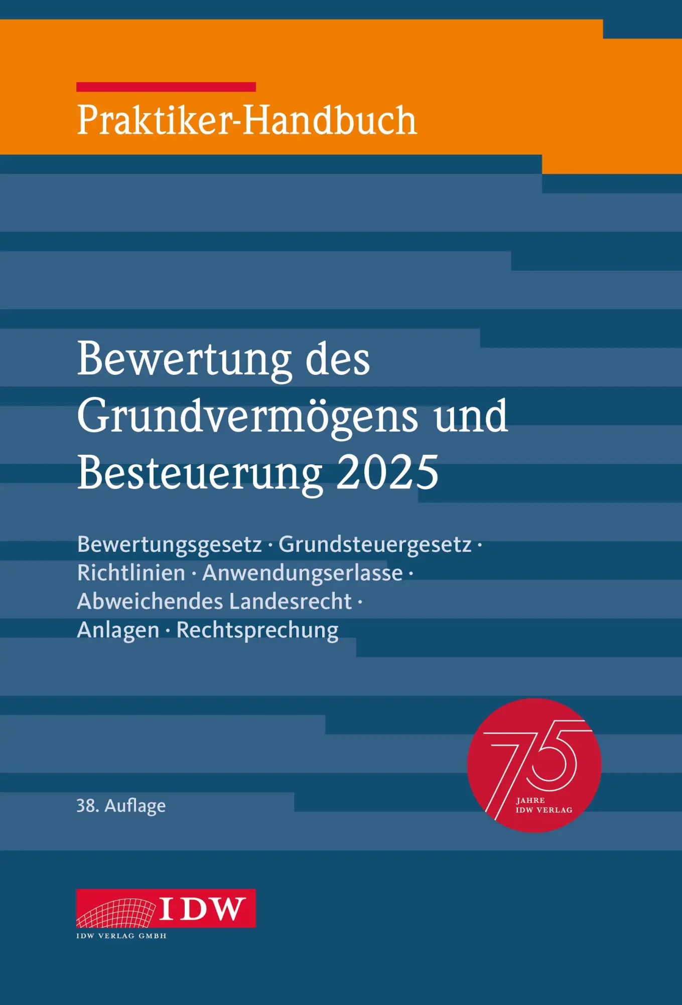 Cover: 9783802129872 | Praktiker-Handbuch Bewertung des Grundvermögens und Besteuerung...