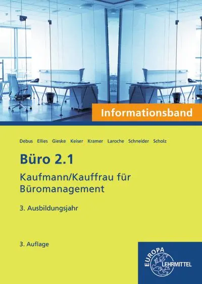 Cover: 9783808549872 | Büro 2.1- Informationsband - 3. Ausbildungsjahr | Ellies (u. a.)