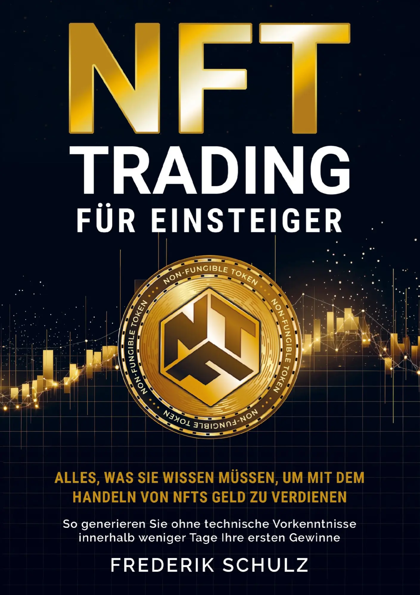 Cover: 9789403799872 | NFT-Trading für Einsteiger: Alles, was Sie wissen müssen, um mit...
