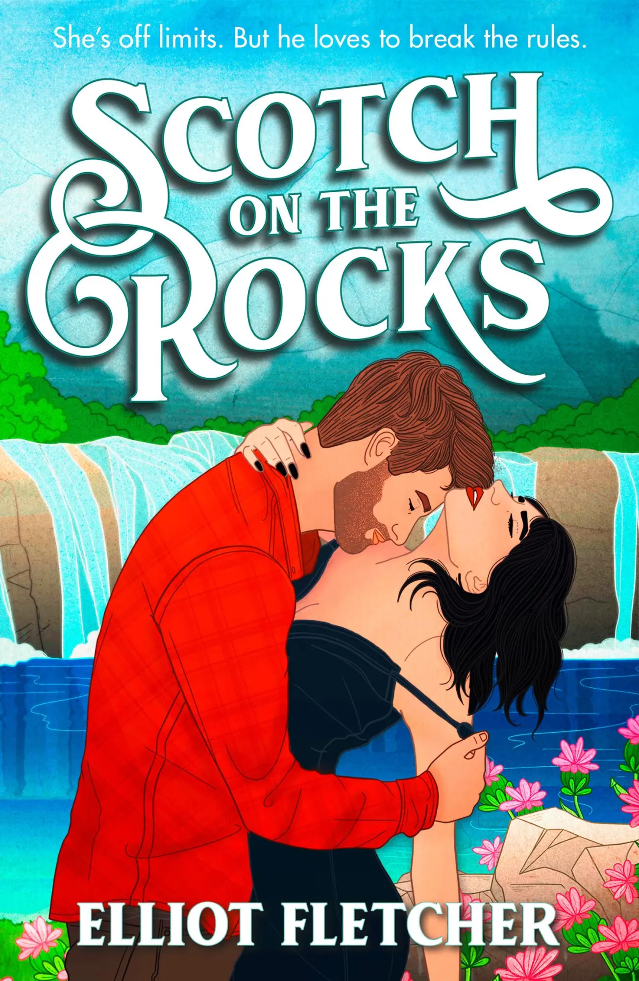 Cover: 9780008679972 | Scotch on the Rocks | Elliot Fletcher | Taschenbuch | Englisch | 2025