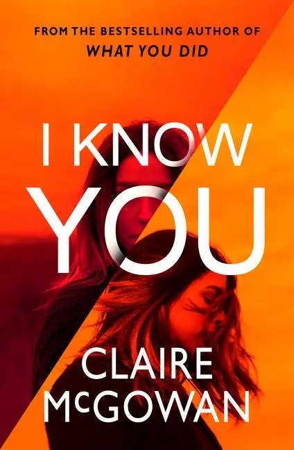 Cover: 9781542019972 | I Know You | Claire Mcgowan | Taschenbuch | Kartoniert / Broschiert