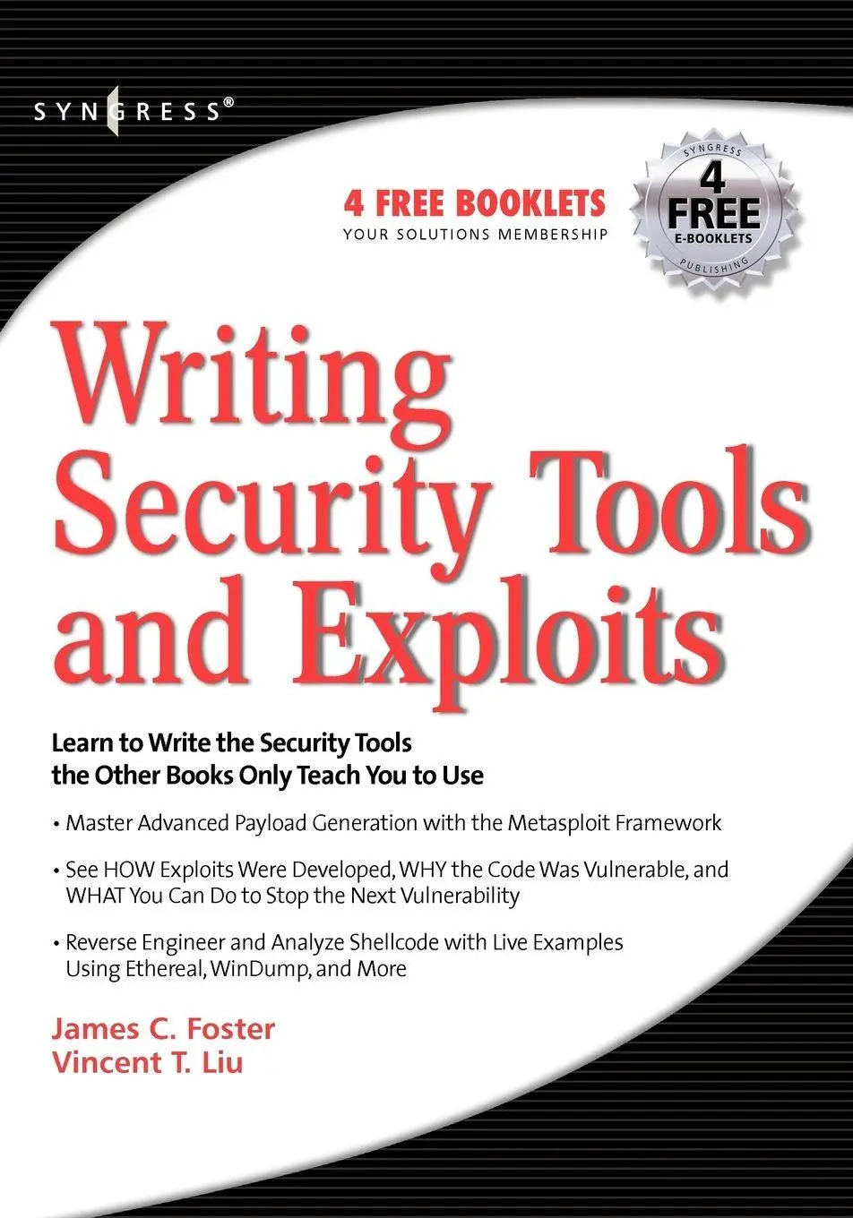 Cover: 9781597499972 | Writing Security Tools and Exploits | James C. Foster (u. a.) | Buch