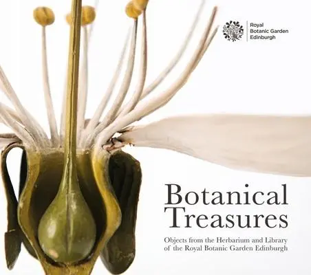 Cover: 9781906129972 | Botanical Treasures: Objects from the Herbarium and Library of the...