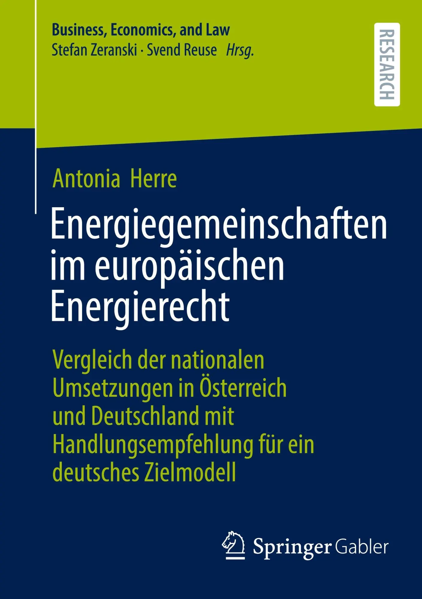 Cover: 9783658509972 | Energiegemeinschaften im europäischen Energierecht | Antonia Herre