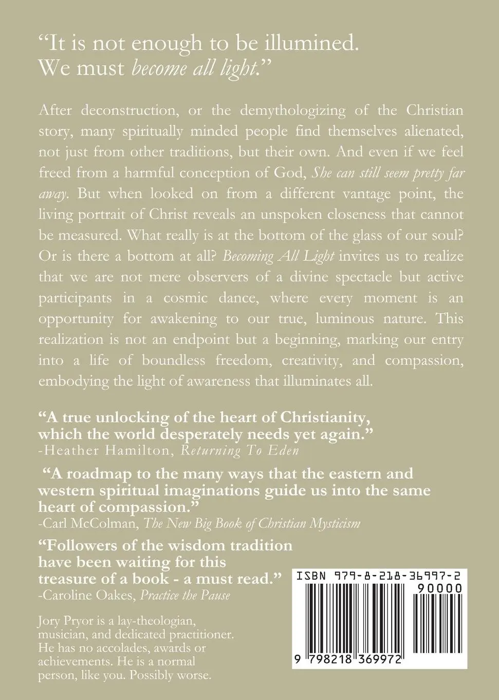 Rückseite: 9798218369972 | Becoming All Light | The Non-Dual Heart Of Christianity | Jory Pryor