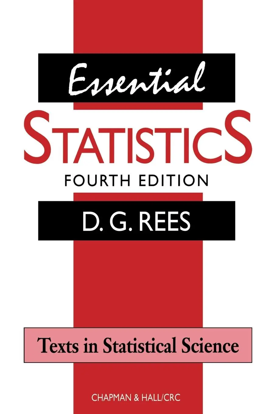 Cover: 9781584880073 | Essential Statistics | D. G. Rees | Taschenbuch | Englisch | 2000