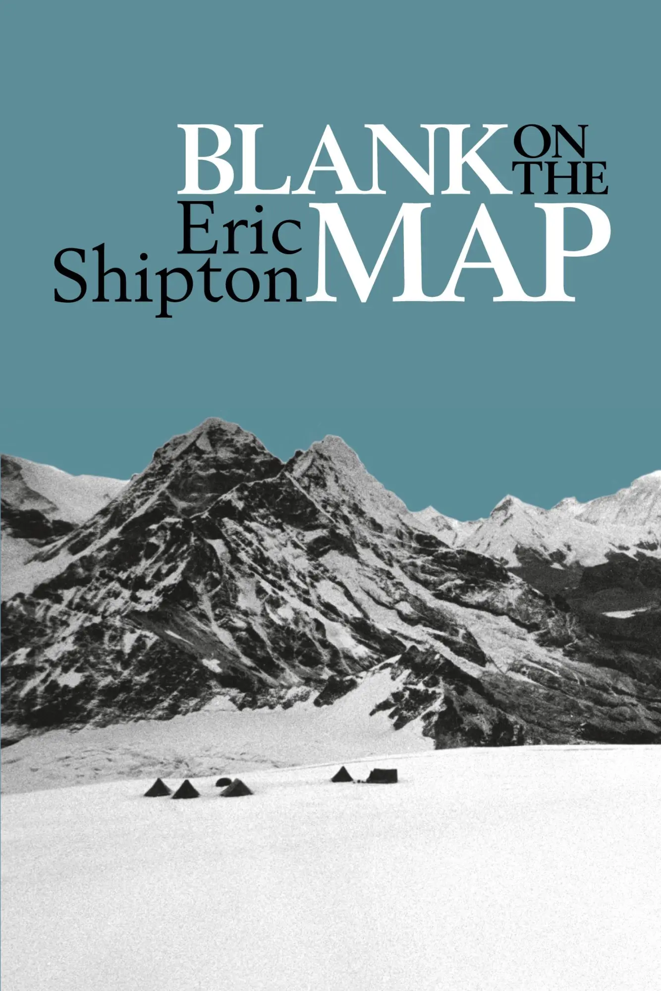 Cover: 9781912560073 | Blank on the Map | Eric Shipton | Taschenbuch | Englisch | 2019