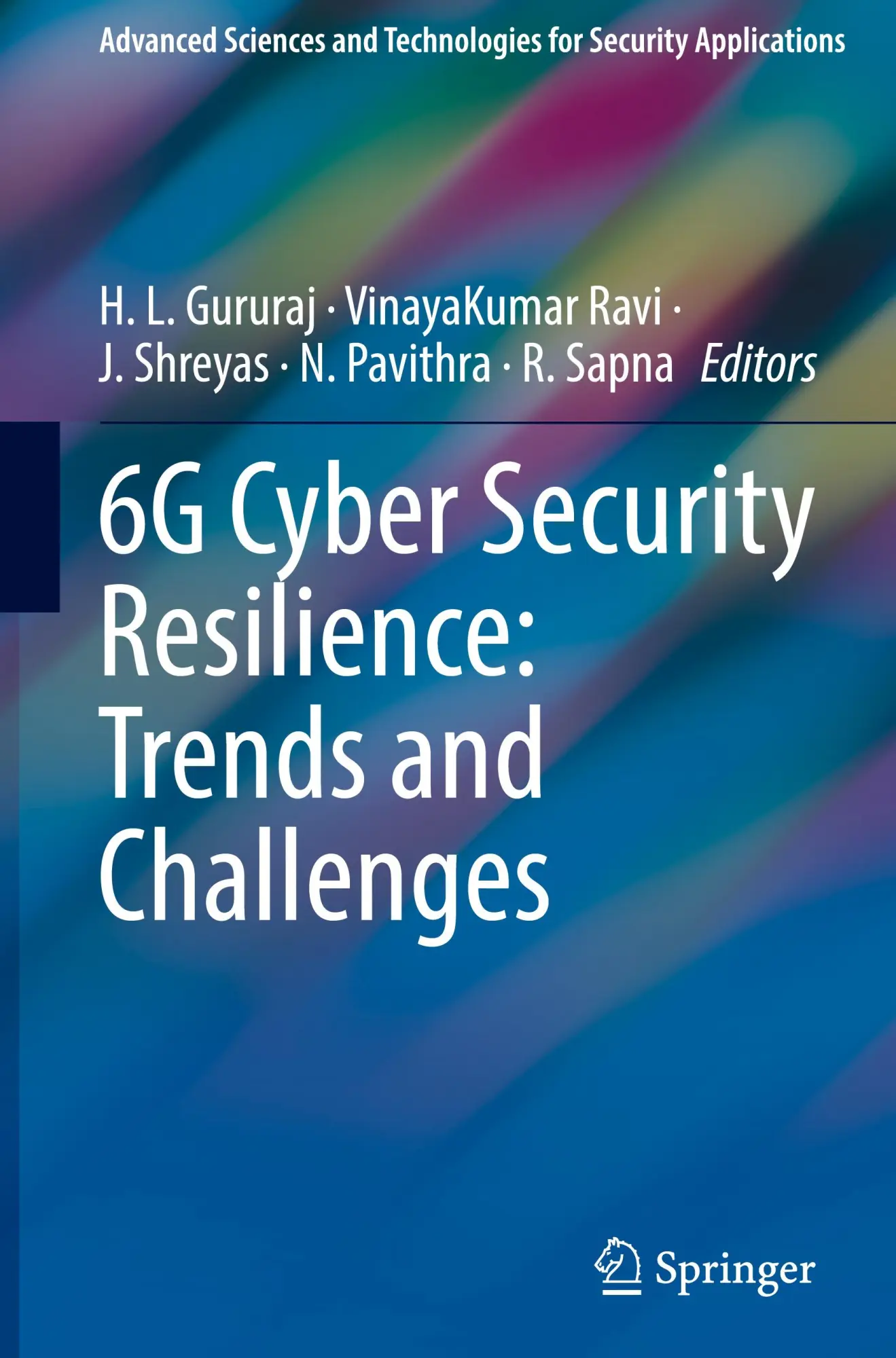 Cover: 9783031850073 | 6G Cyber Security Resilience: Trends and Challenges | Gururaj (u. a.)