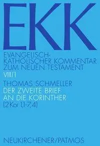 Cover: 9783491520073 | Der zweite Brief an die Korinther | 2 Kor 1,1-7,4 | Thomas Schmeller