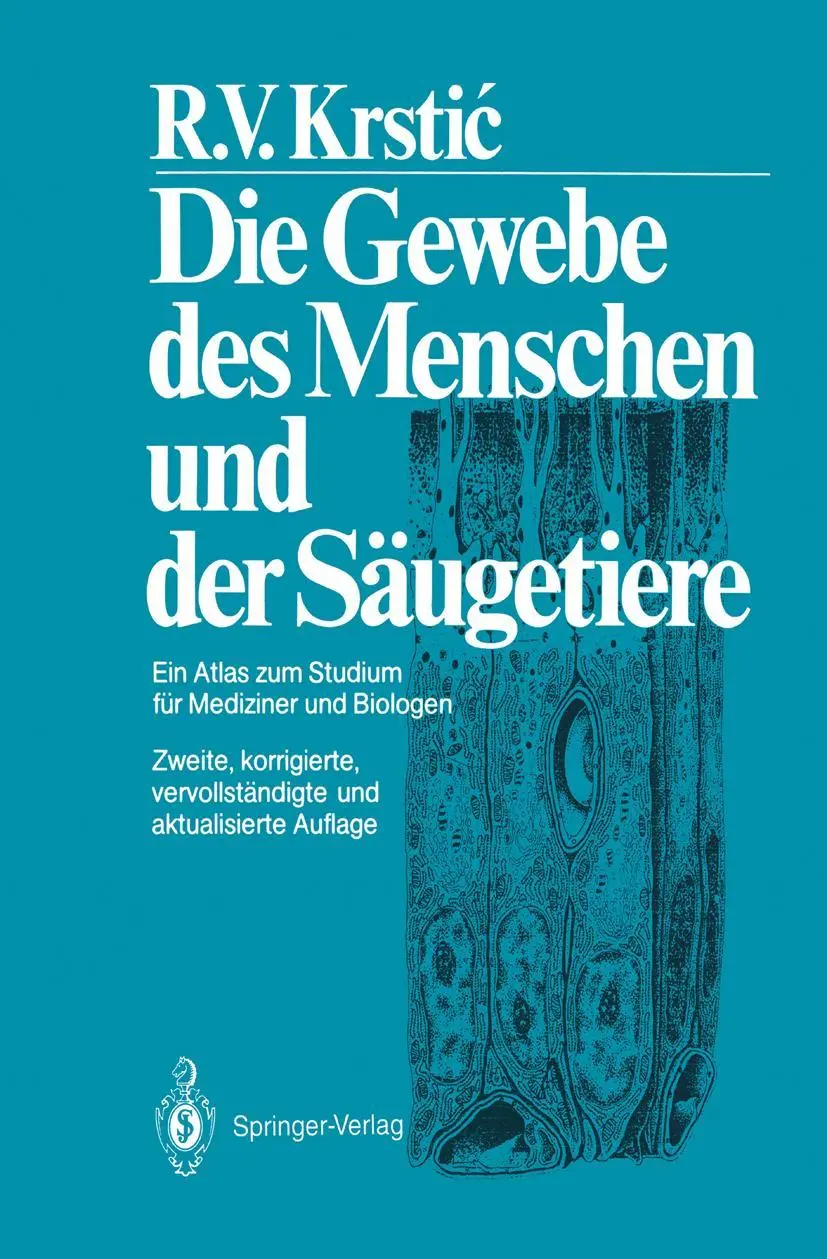 Cover: 9783540190073 | Die Gewebe des Menschen und der Säugetiere | Radivoj V. Krstic | Buch