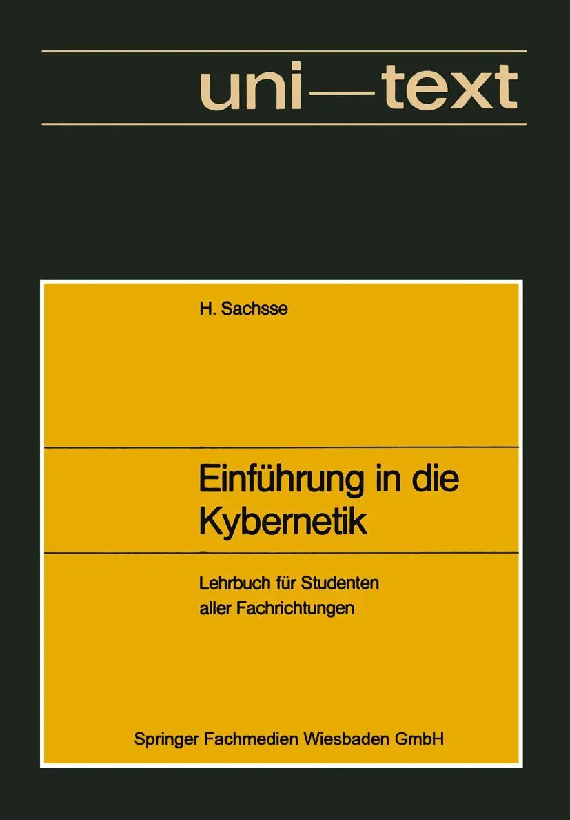Cover: 9783663020073 | Einführung in die Kybernetik | Hans Sachsse | Taschenbuch | vii | 2014
