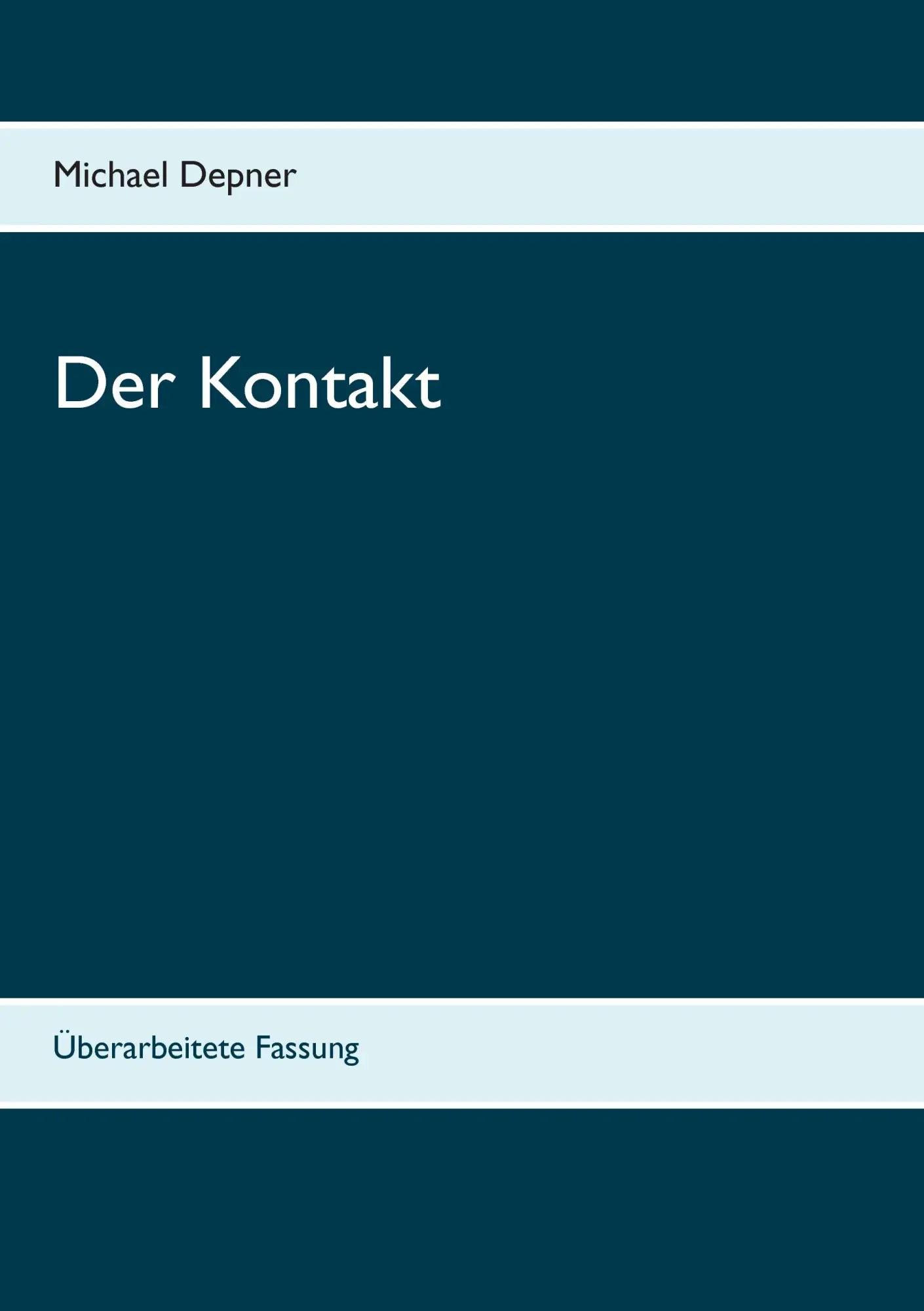 Cover: 9783743140073 | Der Kontakt | Michael Depner | Taschenbuch | 248 S. | Deutsch | 2016