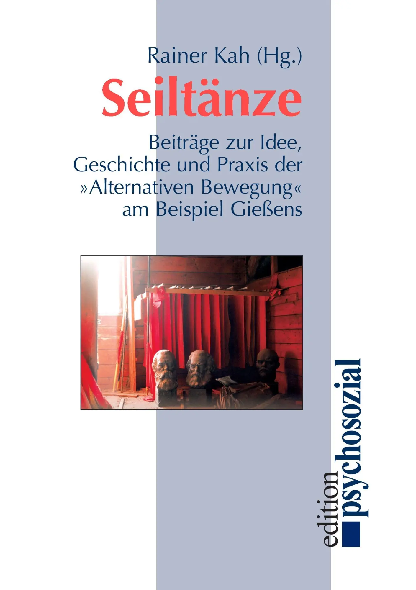 Cover: 9783898060073 | Seiltänze | Rainer Kah | Taschenbuch | 270 S. | Deutsch | 2000