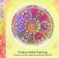 Cover: 4260144260173 | Chakra-Vokal-Training | Chakras und die magische Kraft der Stimme | CD