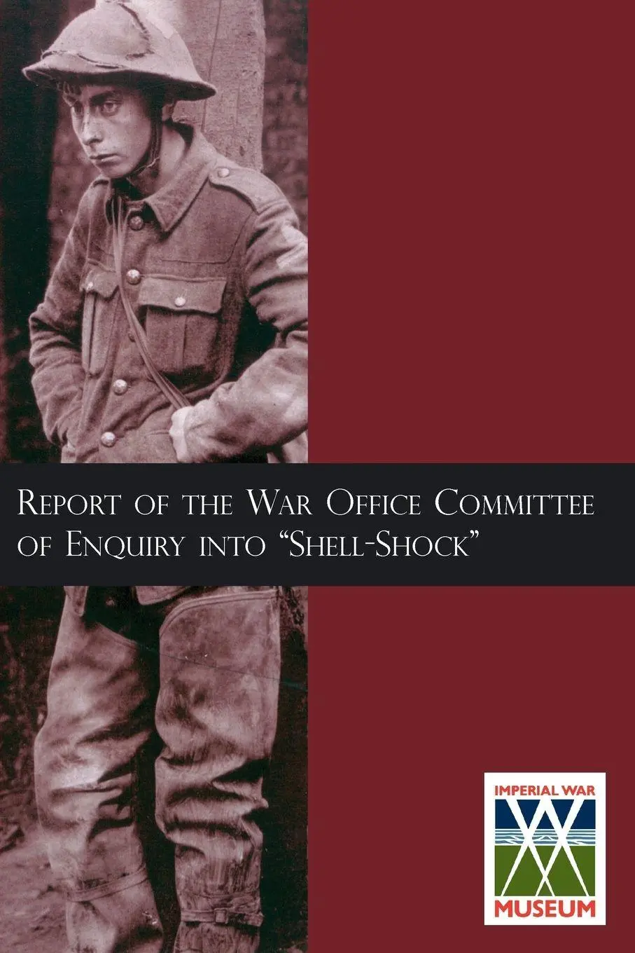 Cover: 9781783310173 | Report of the War Office Committee of Enquiry Into "Shell-Shock"