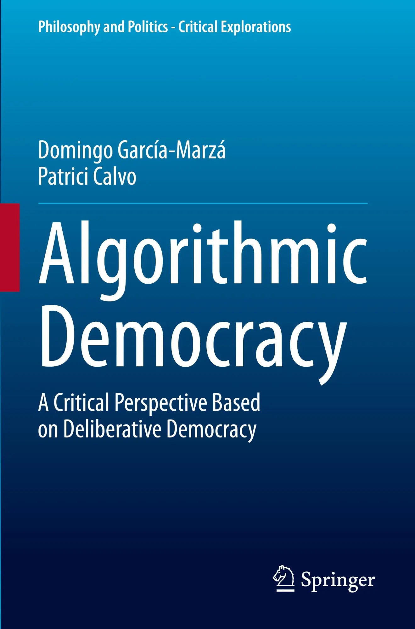 Cover: 9783031530173 | Algorithmic Democracy | Domingo García-Marzá (u. a.) | Taschenbuch
