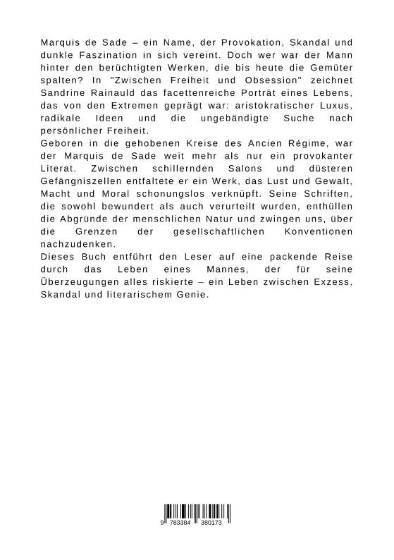 Bild: 9783384380173 | Zwischen Freiheit und Obsession: Das Leben des Marquis de Sade | Buch