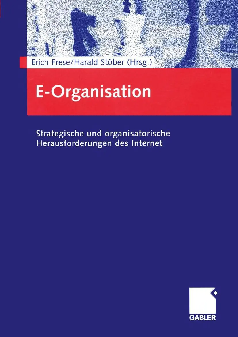 Cover: 9783409120173 | E-Organisation | Harald Stöber (u. a.) | Taschenbuch | ix | Deutsch