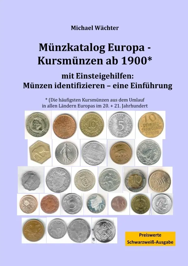 Cover: 9783565170173 | Münzkatalog Europa - Kursmünzen ab 1900, mit Einsteigehilfen:...