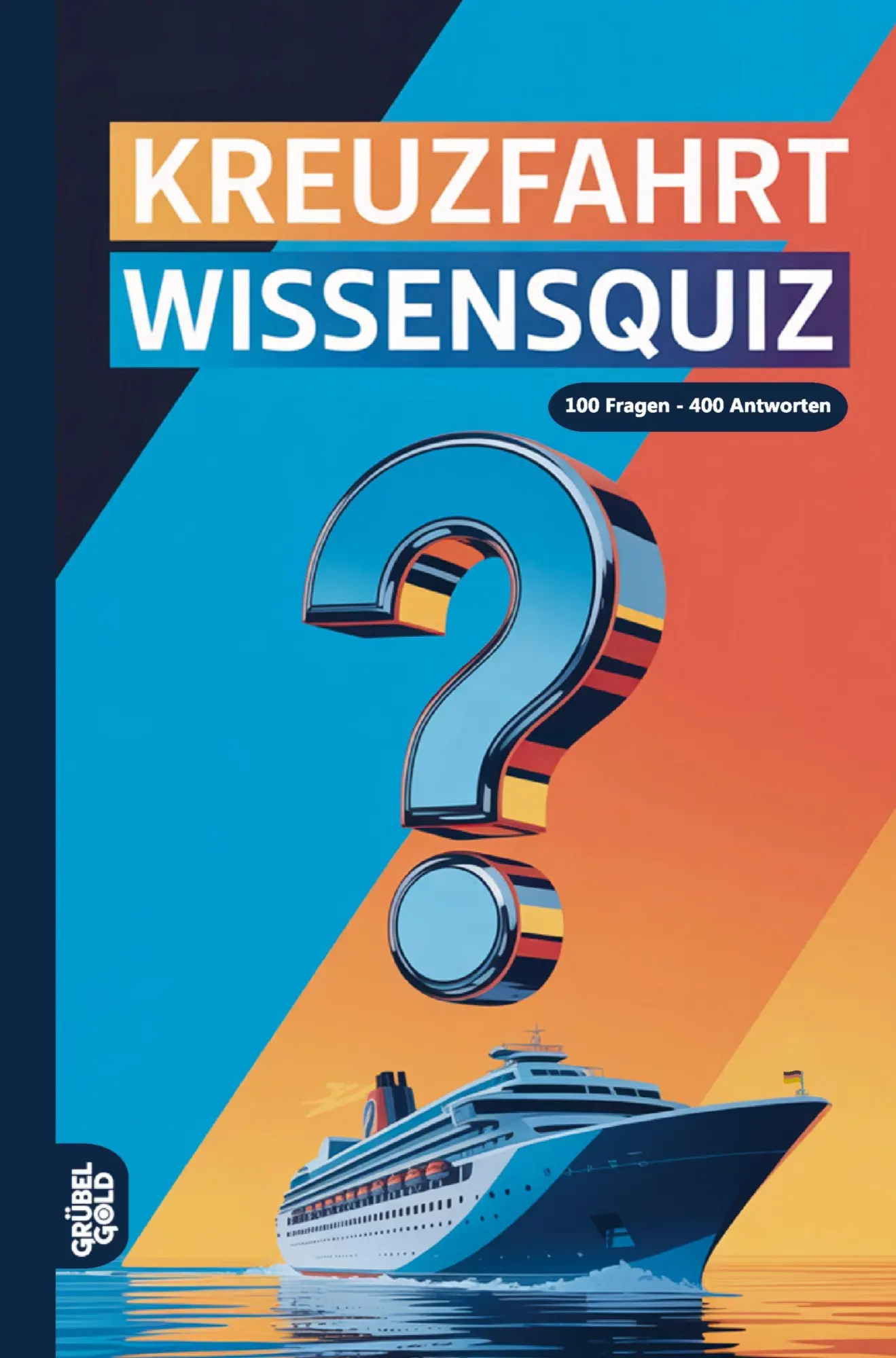 Cover: 9783693190173 | Kreuzfahrt Wissensquiz | Grübelgold Rätselhefte | Taschenbuch | 128 S.